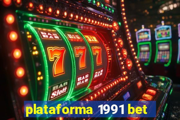 plataforma 1991 bet